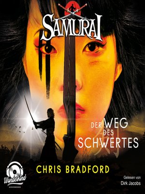 cover image of Der Weg des Schwertes--Samurai, Band 2